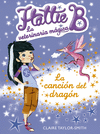 HATTIE B LA VETERINARIA MAGICA LA CANCION DEL DRAGON