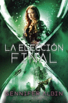 LA ELECCI�N FINAL