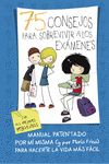 75 CONSEJOS PARA SOBREVIVIR A LOS EX�MENES
