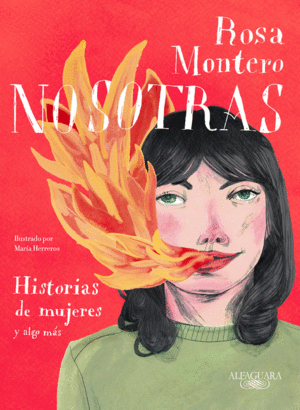 NOSOTRAS. HISTORIAS DE MUJERES Y ALGO M�S