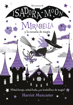 MIRABELLA 2  Y LA ESCUELA DE MAGIA