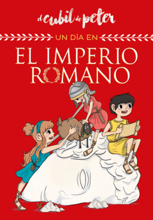 UN DA EN... EL IMPERIO ROMANO (UN DA EN...)