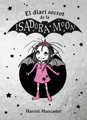 EL DIARI SECRET DE LA ISADORA MOON