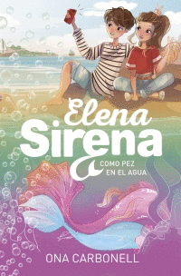 ELENA SIRENA 3  COMO PEZ EN EL AGUA