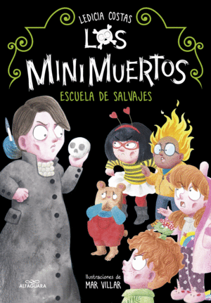 LOS MINIMUERTOS 3  ESCUELA DE SALVAJES