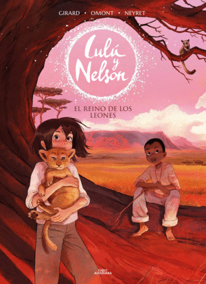 LULU Y NELSON 2 EL REINO DE LOS LEONES  -COMIC-