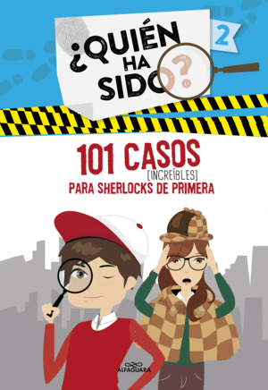 QUIN HA SIDO 2  101 CASOS INCREBLES PARA SHERLOCKS DE PRIMERA