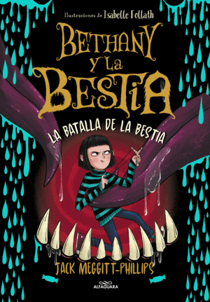 BETHANY Y LA BESTIA 3  LA BATALLA DE LA BESTIA