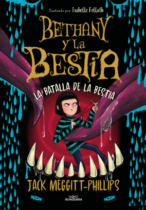 BETHANY I LA BESTIA 3  LA BATALLA DE LA BSTIA