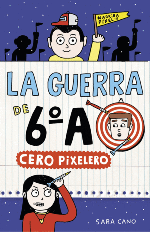 LA GUERRA DE 6A 4  CERO PIXELERO