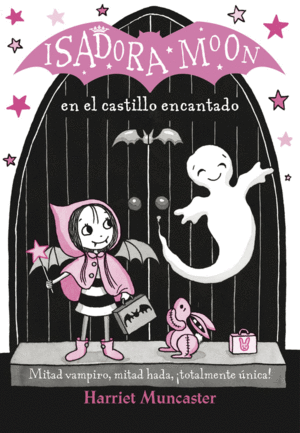 ISADORA MOON 6  EN EL CASTILLO ENCANTADO