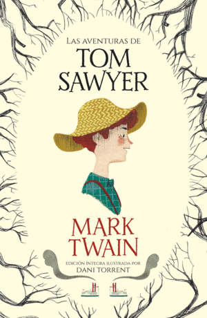 LAS AVENTURAS DE TOM SAWYER  (CLASICOS)