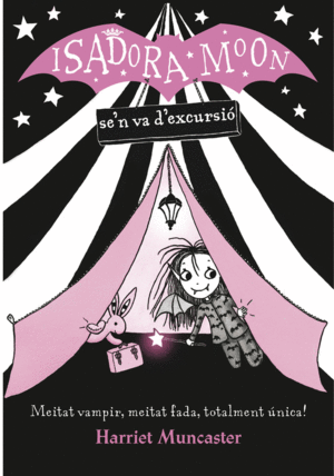 LA ISADORA MOON SE'N VA D'EXCURSIO