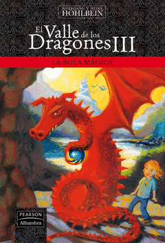VALLE DE LOS DRAGONES 3 LA BOLA MAGICA