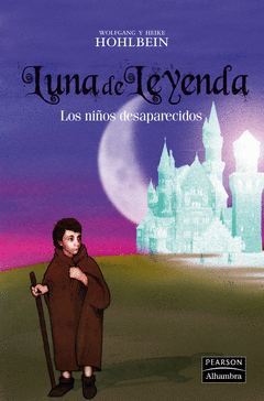 LUNA DE LEYENDA 2 NIOS DESAPARECIDOS LOS