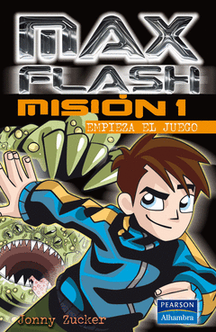 MAX FLASH MISION 1 EMPIEZA EL JUEGO