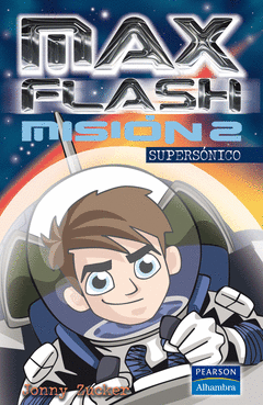 MAX FLASH MISION 2 SUPERSONICO