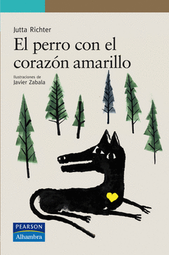 EL PERRO CON EL CORAZON AMARILLO