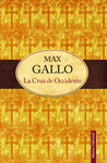 LA CRUZ DE OCCIDENTE -EDICION ESPECIAL-