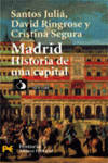 MADRID  HIS DE UNA CAPITAL