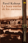 HORA ESTELAR DE LOS ASESINOS  LA