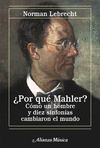 POR QU MAHLER?