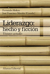 LIDERAZGO: HECHO Y FICCIN