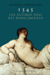 1545. LOS LTIMOS DAS DEL RENACIMIENTO