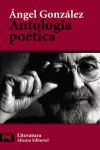 ANTOLOGIA POETICA ANGEL GONZALEZ