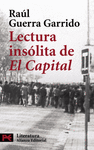 LECTURA INSOLITA DE EL CAPITAL