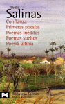 CONFIANZA. PRIMERAS POES�AS. POEMAS IN�DITOS. POEMAS SUELTOS. POES�A �LTIMA