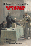 CONSTRUCCIN DE LA LIBERTAD