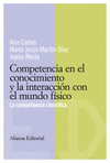 COMPETENCIA EN EL CONOCIMIENTO Y INTERACCION MUNDO FISICO