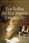 ROLLOS DEL MAR MUERTO Y SU MUNDO  LOS