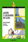 ANTON Y LOS BA�OS DE LUNA