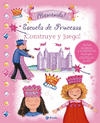 ESCUELA DE PRINCESAS. ICONSTRUYE Y JUEGA!