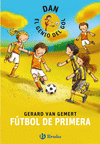 DAN  EL GENIO DEL GOL 2  F�TBOL DE PRIMERA + BAL�N