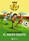 DAN EL GENIO DEL GOL 1 EL NUEVO EQUIPO+ BAL�N