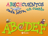 ABECECUENTOS 1 CADA LETRA UN CUENTO