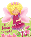 EL HADA ROSA   CARTONE