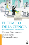 EL TEMPLO DE LA CIENCIA - LOS CIENTIFICOS Y SUS CREENCIAS