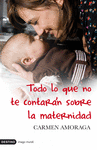 TODO LO QUE NO TE CONTARAN SOBRE LAS MATERNIDAD