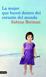 MUJER QUE BUCEO DENTRO DEL CORAZON DEL MUNDO  LA