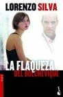 LA FLAQUEZA DEL BOLCHEVIQUE