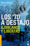 70 A DESTAJO ,LOS