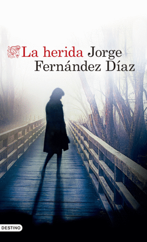 LA HERIDA