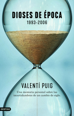 DIOSES DE POCA. 1993-2006