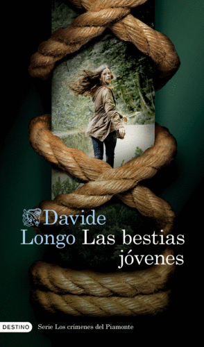 LAS BESTIAS JVENES (SERIE LOS CRMENES DEL PIAMONTE 2)