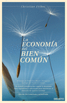LA ECONOMIA DEL BIEN COMUN-NUEVA EDICION