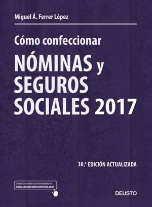 CÓMO CONFECCIONAR NOMINAS Y SEGUROS SOCIALES 2017